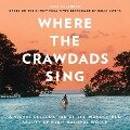 Where the Crawdads Sing Wall Calendar 2023: A Visual Celebration of the Wonder and Beauty of Kya's Natural World - Delia Owens