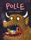POLLE #7: Kindercomic-Magazin - Dominik Wendland, Ralf König, Per Dybvig, Melanie Garanin, Rainer Maria Rilke