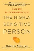 Cover-Bild zum Titel 'The Highly Sensitive Person' von 'Elaine N Aron'
