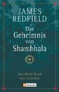 Das Geheimnis von Shambhala - James Redfield