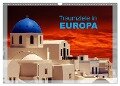 Traumziele in Europa (Wandkalender 2024 DIN A3 quer), CALVENDO Monatskalender - Klaus-Peter Huschka