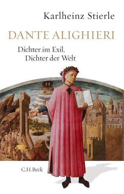 Dante Alighieri - Karlheinz Stierle