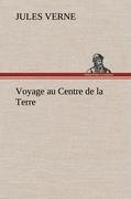 Voyage au Centre de la Terre - Jules Verne