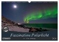 Faszination Polarlicht (Wandkalender 2024 DIN A3 quer), CALVENDO Monatskalender - Oliver Schwenn