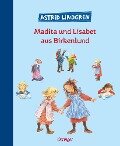 Madita und Lisabet aus Birkenlund - Astrid Lindgren