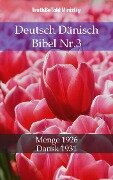 Deutsch Dänisch Bibel Nr.3 - Truthbetold Ministry