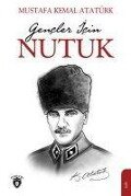 Gencler Icin Nutuk - Mustafa Kemal Atatürk