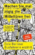 Cover-Bild zum Titel 'Machen Sie mal zügig die Mitteltüren frei' von 'Susanne Schmidt'