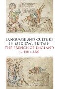 Language and Culture in Medieval Britain - 