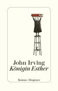 Cover-Bild zum Titel 'Königin Esther' von 'John Irving'