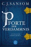 Cover-Bild zum Titel 'Pforte der Verdammnis' von 'Christopher J. Sansom'