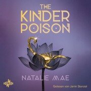 Cover-Bild zum Titel 'The Kinder Poison (The Kinder Poison 1)' von 'Natalie Mae'