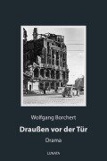 Cover-Bild zum Titel 'Draußen vor der Tür' von 'Wolfgang Borchert'
