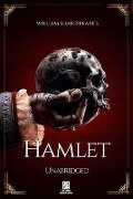 William Shakespeare's Hamlet - Unabridged - William Shakespeare