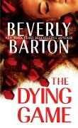The Dying Game - Beverly Barton