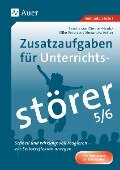 Zusatzaufgaben für Unterrichtsstörer 5-6 - Sandra von Diemar-Haub, Silke Petersen, A. Vetter