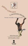 Espejo cóncavo y duende negro : poesías reunidas y nuevas poesías - José Luis Reina Palazón, Alfred Brendel