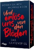 Cover-Bild zum Titel 'Und erlöse uns von den Blöden' von 'Andreas Hock, Monika Gruber'