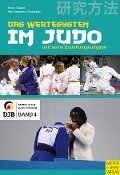 Das Wertesystem im Judo und seine Erziehungsaufgabe - Bruno Tsafack