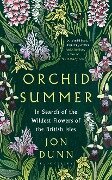 Orchid Summer - Jon Dunn