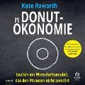 Die Donut-Ökonomie - Kate Raworth