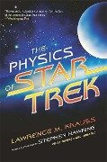The Physics of Star Trek - Lawrence M Krauss