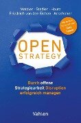 Cover-Bild zum Titel 'Open Strategy' von 'Christian Stadler, Julia Hautz, Kurt Matzler, Stephan Friedrich Von Den Eichen, Markus Anschober'