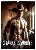 Starke Cowboys (Wandkalender 2025 DIN A3 hoch), CALVENDO Monatskalender - Tim Alberts