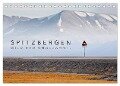 Spitzbergen - Wild.Rau.Ungezähmt. (Tischkalender 2024 DIN A5 quer), CALVENDO Monatskalender - Lain Jackson