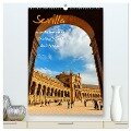 Sevilla - eine Fotoreise in die Hauptstadt Andalusiens (hochwertiger Premium Wandkalender 2024 DIN A2 hoch), Kunstdruck in Hochglanz - Christian Müller