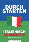 Cover-Bild zum Titel 'Durchstarten. Italienische Grammatik. Erklärung und Training' von 'Laura Ritt-Massera'