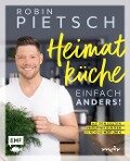 Heimatküche einfach anders! - Robin Pietsch