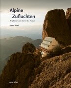 Cover-Bild zum Titel 'Alpine Zufluchten' von 'Iris Hempelmann'
