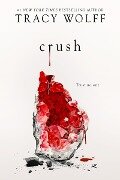 Cover-Bild zum Titel 'Crush' von 'Tracy Wolff'