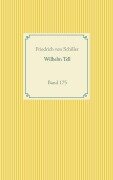 Cover-Bild zum Titel 'Wilhelm Tell' von 'Friedrich von Schiller'