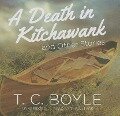A Death in Kitchawank and Other Stories - 
