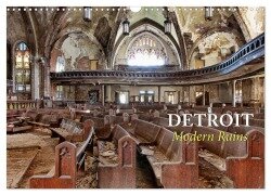 Detroit - Modern Ruins (Wandkalender 2026 DIN A3 quer), CALVENDO Monatskalender - Peter Kersten