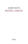 Cover-Bild zum Titel 'Hotel Savoy' von 'Joseph Roth'