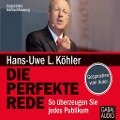 Die perfekte Rede - Hans-Uwe L. Köhler