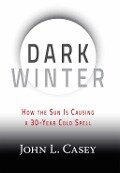 Dark Winter - John L. Casey