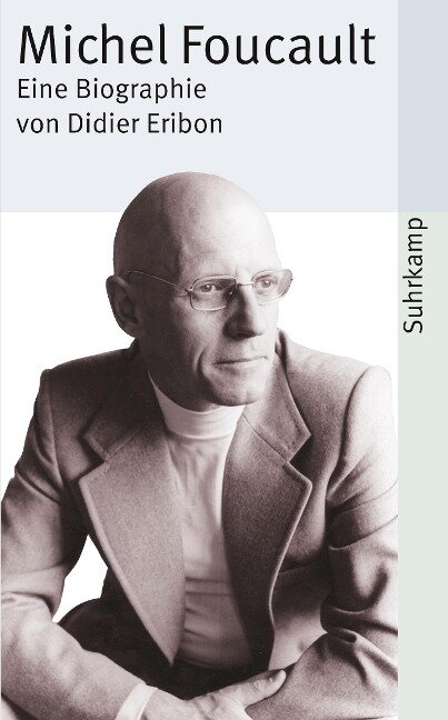 Michel Foucault - Didier Eribon