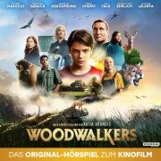 Cover-Bild zum Titel 'Woodwalkers, Woodwalkers (Das Original-Hörspiel zum Kinofilm)' von 'Andrea Baumgartner, Lisa Reuter'