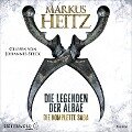 Die Legenden der Albae. Die komplette Saga (Die Legenden der Albae) - Markus Heitz