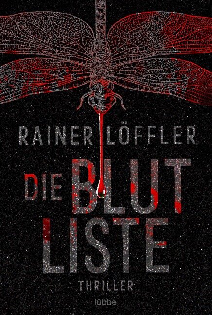 Die Blutliste - Rainer Löffler