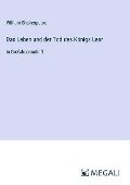 Das Leben und der Tod des Königs Lear - William Shakespeare