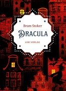 Cover-Bild zum Titel 'Bram Stoker: Dracula. Vollständige Neuausgabe' von 'Bram Stoker'