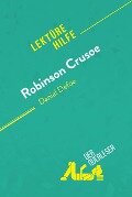 Robinson Crusoe von Daniel Defoe (Lektürehilfe) - Ivan Sculier, derQuerleser