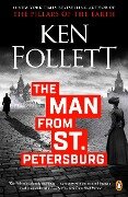 The Man from St. Petersburg - Ken Follett