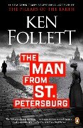 Cover-Bild zum Titel 'The Man from St. Petersburg' von 'Ken Follett'