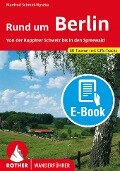 Rund um Berlin (E-Book) - Manfred Schmid-Myszka